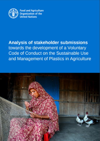 Analysis of stakeholder submissions towards the development of a Voluntary Code of Conduct on the Sustainable Use and Management of Plastics in Agriculture