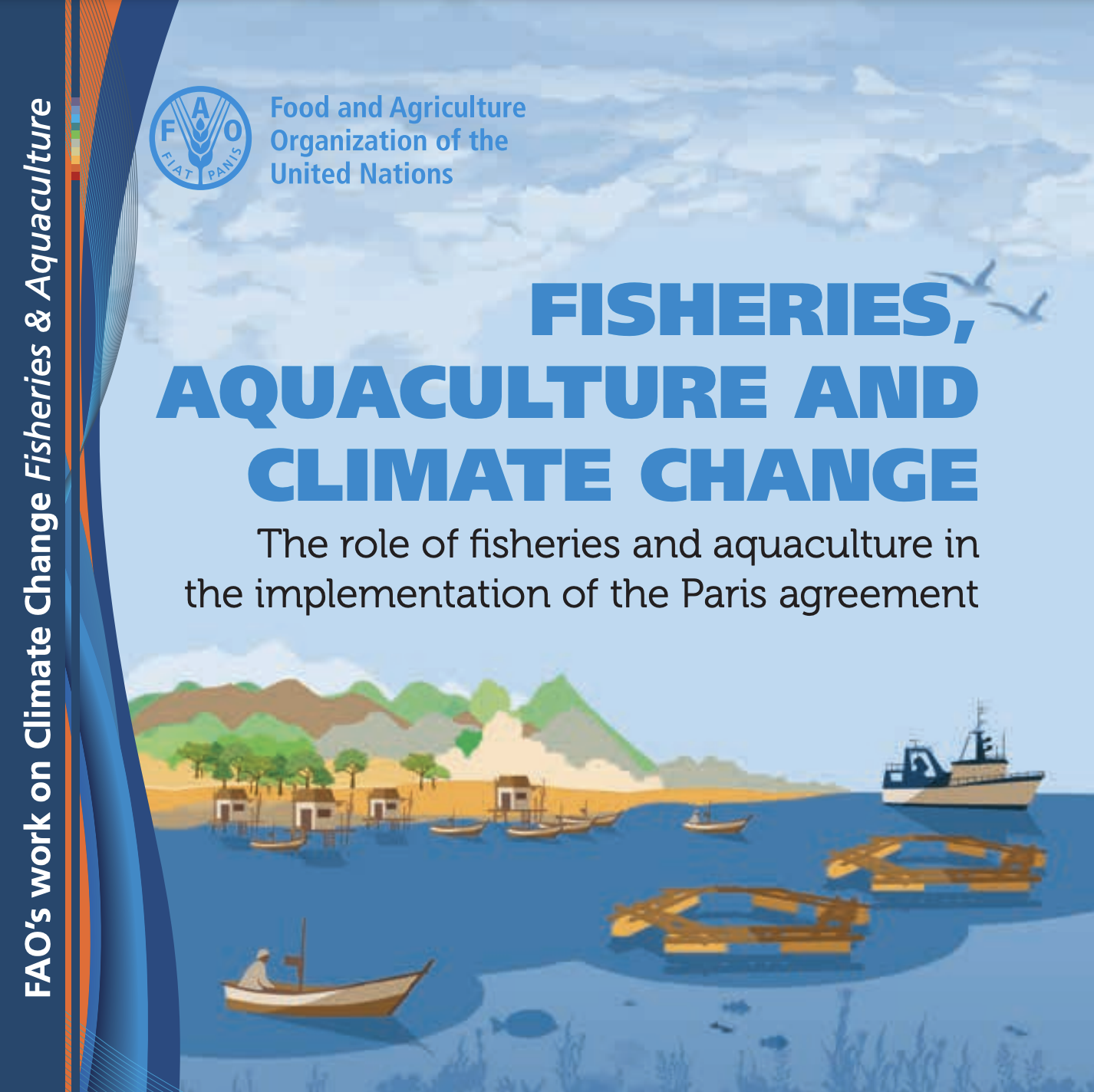 FISHERIES, AQUACULTURE AND CLIMATE CHANGE