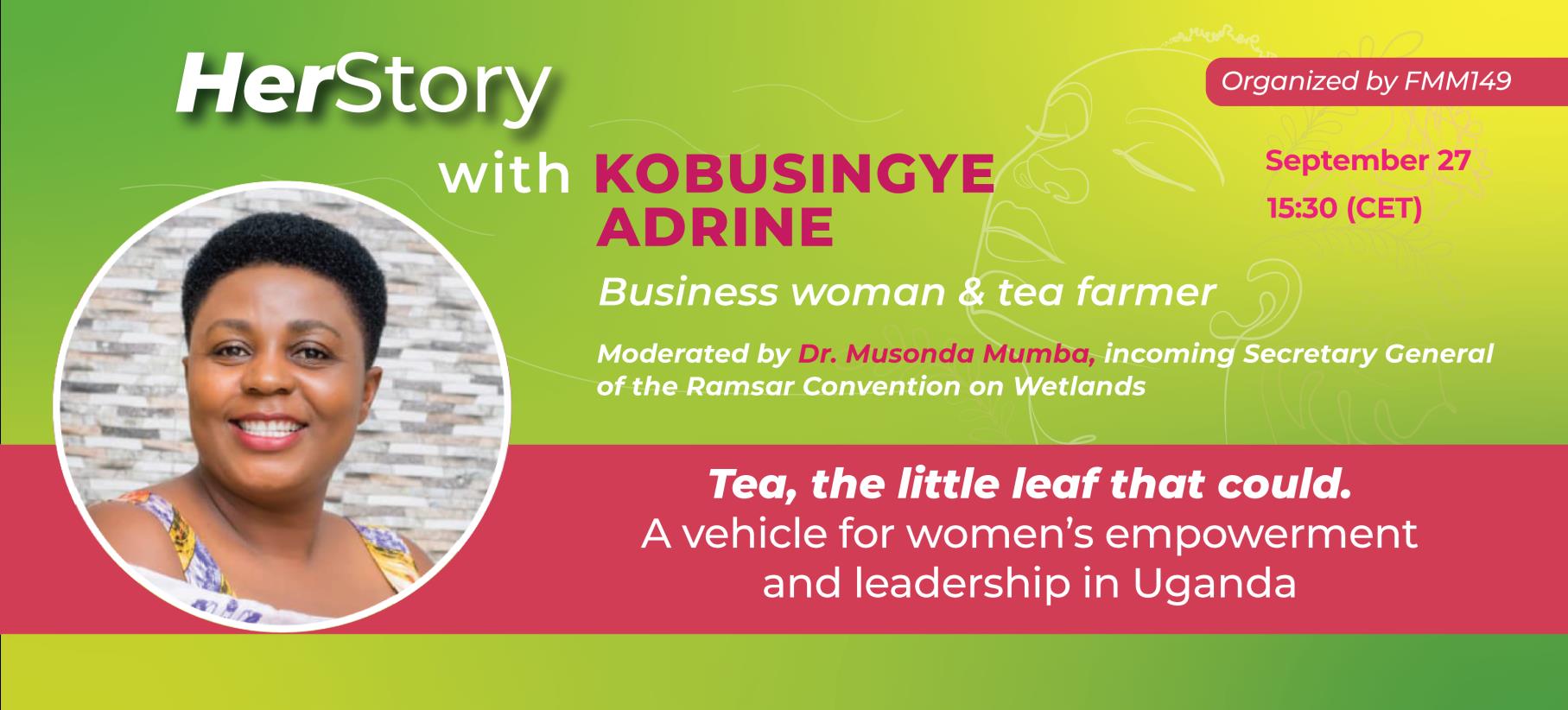The powerful story of a businesswoman and tea farmer from Uganda