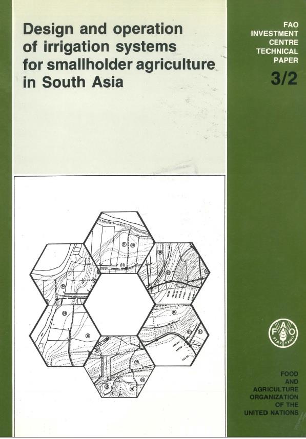 1_Design and operation of irrigation systems for smallholder agriculture in South Asia - 2 volumes