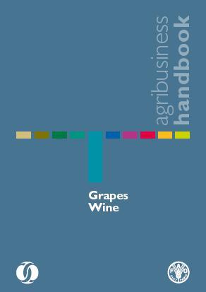 Agribusiness Handbook Grapes Wine