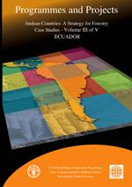 Andean Countries A Strategy for Forestry Volumen III de V ECUADOR