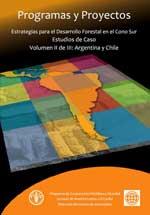 Estrategias para el Desarrollo Forestal en el Cono Sur Volumen II de III ARGENTINA y CHILE_poor