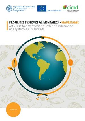 Profil des systèmes alimentaires - Mauritanie