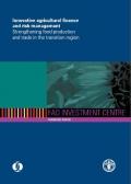 Innovative agricultural finance and risk management strengthening food production and trade in the transition region_poor