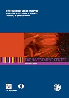 International Grain Reserves and other instruments to address volatility in grain markets