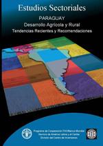PARAGUAY Desarrollo Agrícola y Rural Tendencias Recientes y Recomendaciones_poor