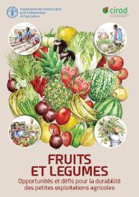 Fruit and vegetables - Opportunities and challenges for small-scale sustainable farming