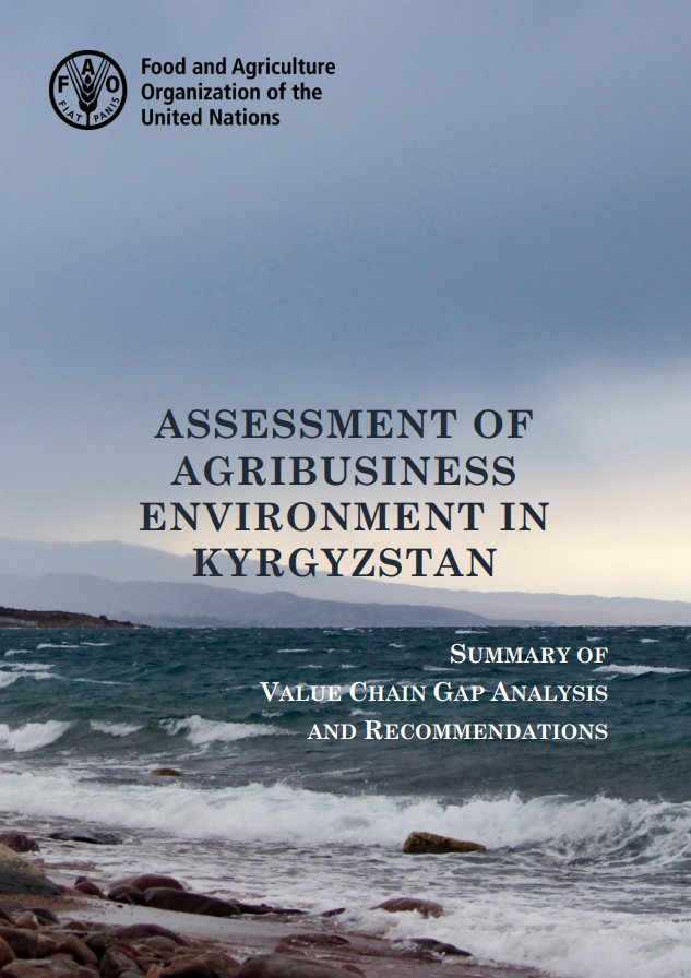 Assessment of Agribusiness Environment in Kyrgyzstan.2018.ENG