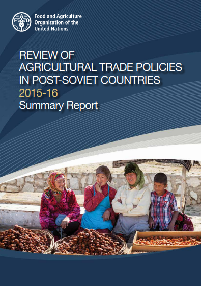 Review of Agrifood Trade Policies in the Post-Soviet Countries 2015-2016.SummaryENG
