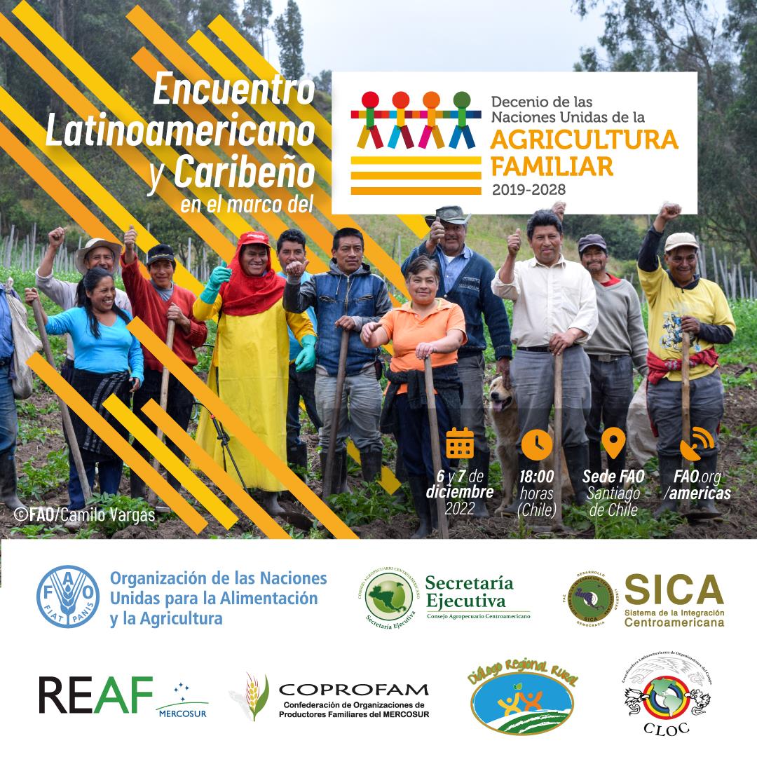 Encuentro Latinoamericano y Caribeño del Decenio de las Naciones Unidas para la Agricultura Familiar