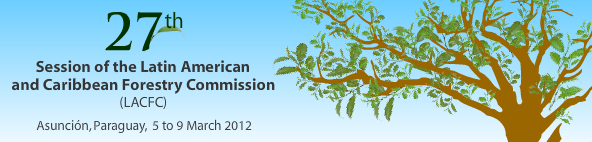 27th Session of the Latin American and Caribbean Forestry Commission (LACFC)