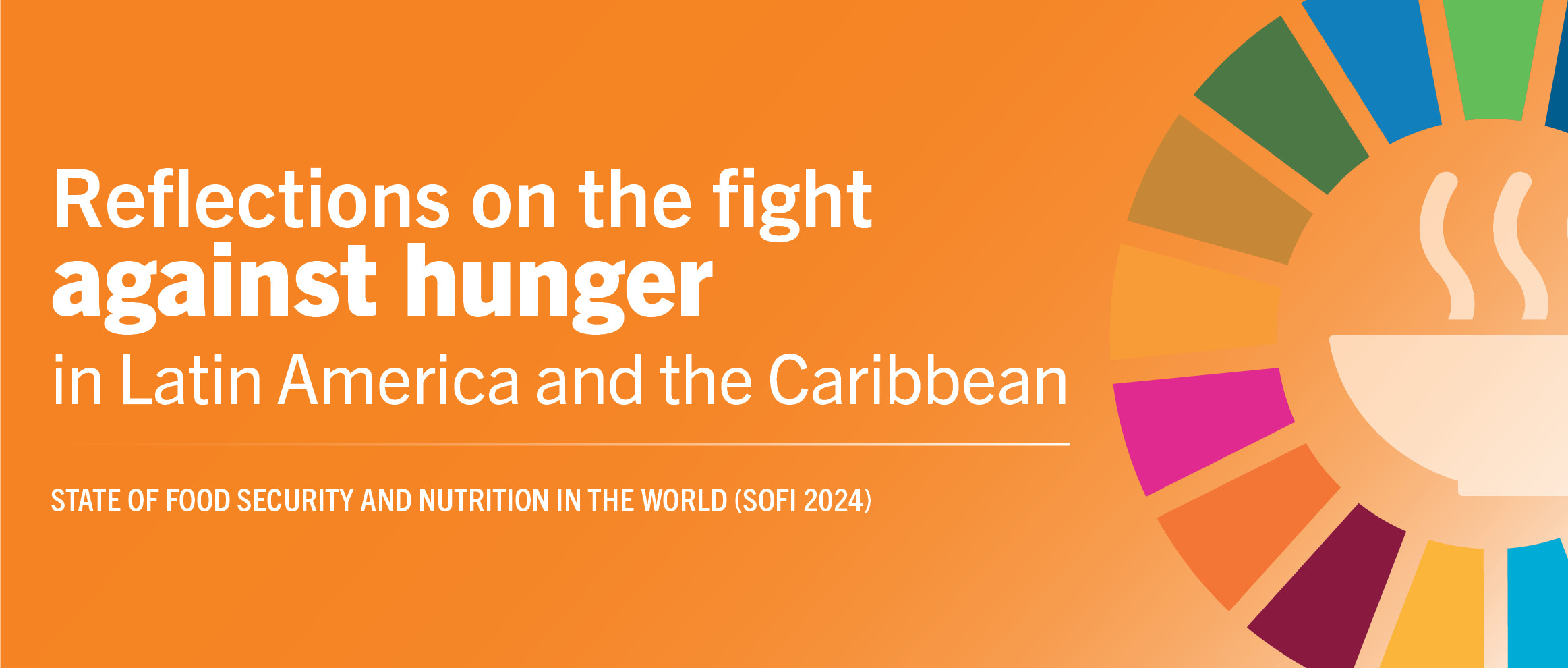 Reflections on the fight against hunger in Latin America and the Caribbean