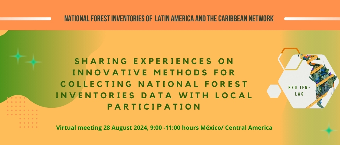 New approaches to data collection for forest inventories in Latin America and the Caribbean