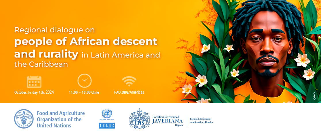 Regional dialogue on people of African descent and rurality in Latin America and the Caribbean