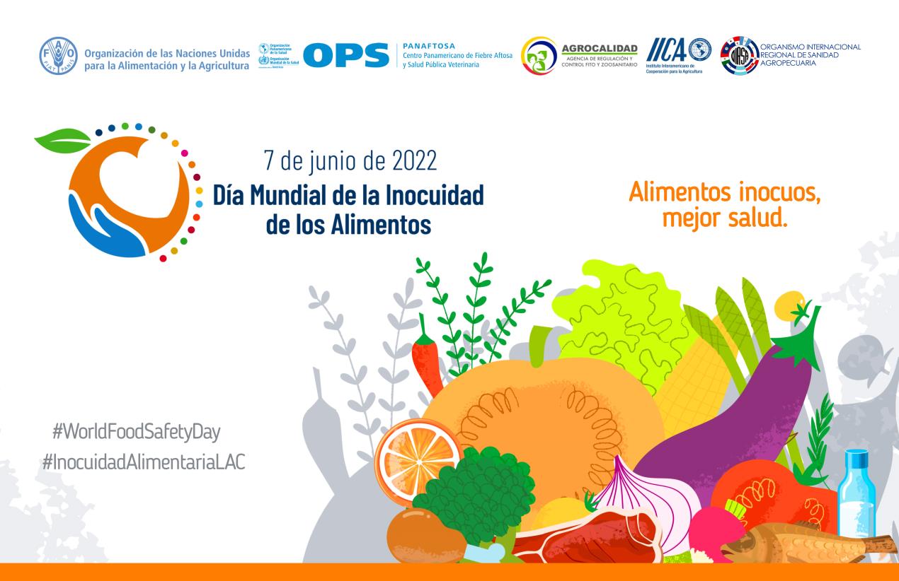 The World Food Safety Day in Latin America and the Caribbean 2022