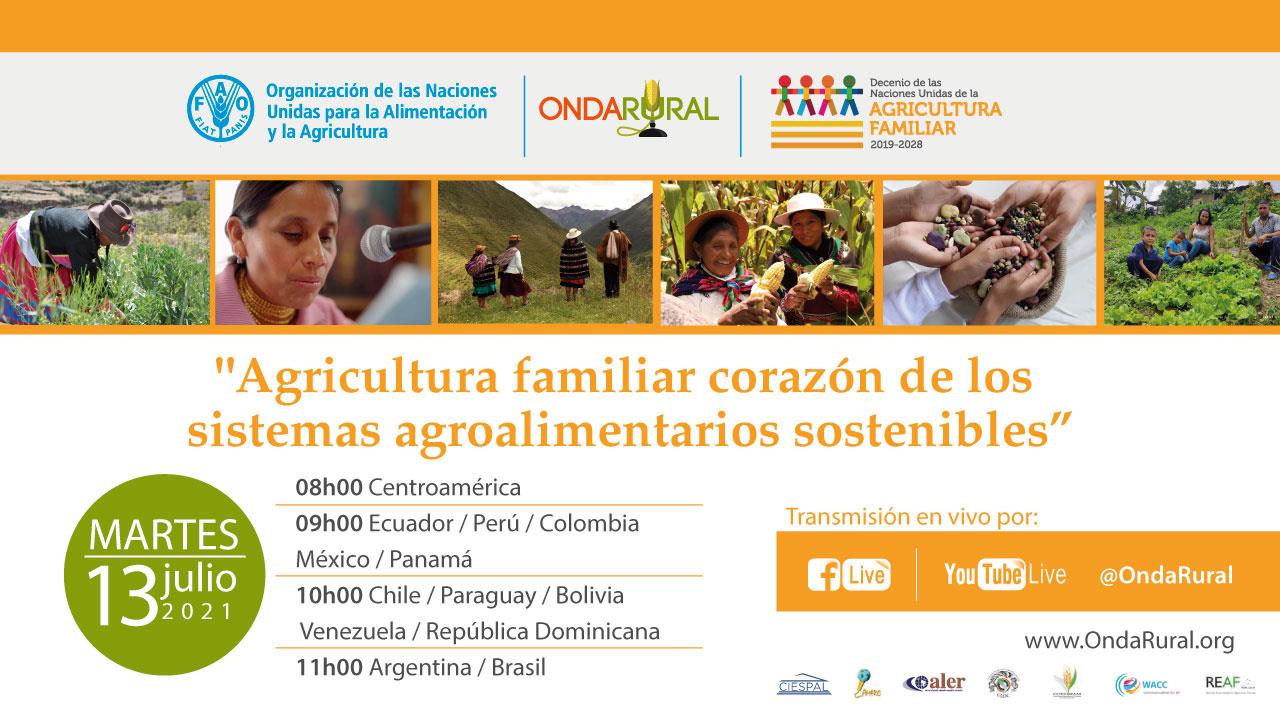 Agricultura familiar corazón de los sistemas agroalimentarios sostenible