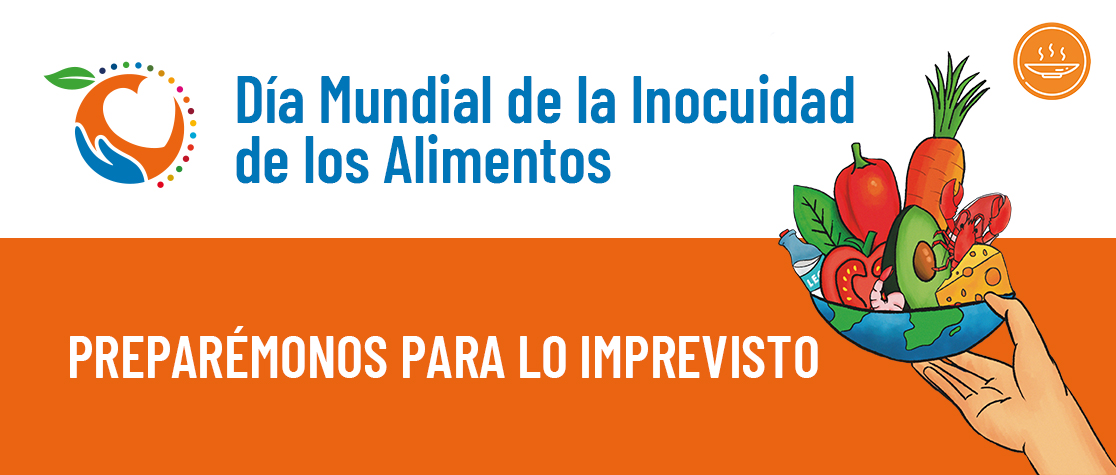 Día Mundial de la Inocuidad de los Alimentos 2024