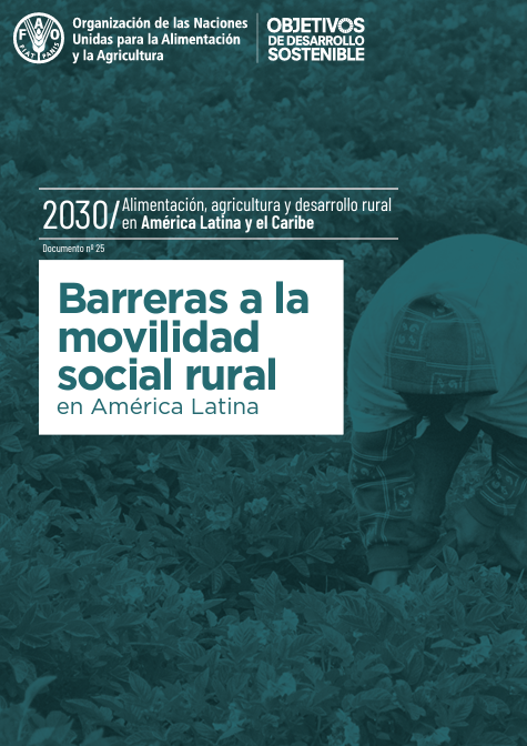Barreras a la movilidad social rural en américa latina