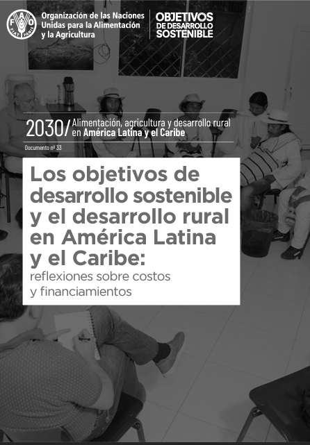 Los objetivos de desarrollo sostenible y el desarrollo rural en américa latina y el caribe