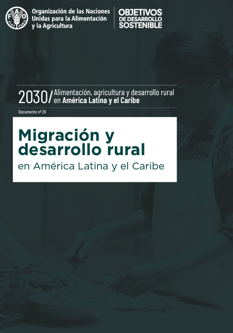 Migración y desarrollo rural en américa latina y el caribe