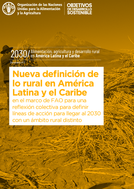 Nueva definición de lo rural en América Latina y el Caribe