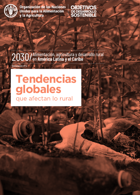 Tendencias globales que afectan lo rural