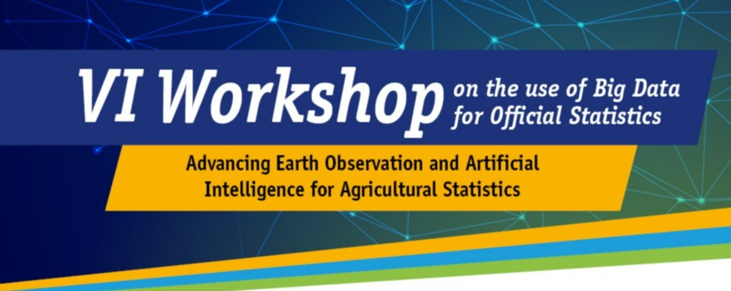 EOSTAT Workshop | Advancing EO and AI Integration for Agricultural Statistics