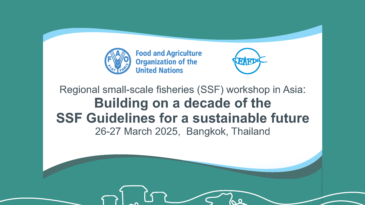 Regional Small-Scale Fisheries (SSF) Workshop in Asia: building on a decade of the SSF Guidelines for a sustainable future